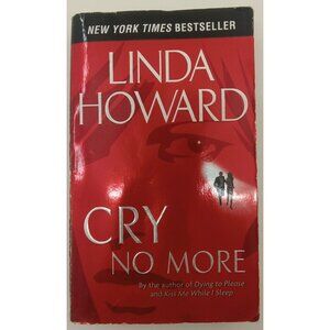 Cry No More by Linda Howard Romantic Suspense Thriller Paperback